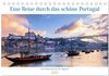 Buchcover Von Porto bis an die Algarve (Tischkalender 2025 DIN A5 quer), CALVENDO Monatskalender