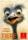 Buchcover Meine lustigen Tiere (Wandkalender 2025 DIN A3 hoch), CALVENDO Monatskalender