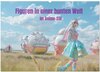 Buchcover Figuren in einer bunten Welt - Im Anime-Stil (Wandkalender 2025 DIN A2 quer), CALVENDO Monatskalender