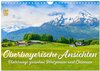 Buchcover Oberbayerische Ansichten - Unterwegs zwischen Watzmann und Chiemsee (Wandkalender 2025 DIN A4 quer), CALVENDO Monatskale