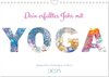 Buchcover Dein erfülltes Jahr mit Yoga - Yogasymbole in Verschmelzung mit Kunst (Wandkalender 2025 DIN A4 quer), CALVENDO Monatska