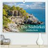 Buchcover Die Südtürkei entdecken (hochwertiger Premium Wandkalender 2025 DIN A2 quer), Kunstdruck in Hochglanz