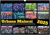 Buchcover Urbane Malerei (Wandkalender 2025 DIN A3 quer), CALVENDO Monatskalender