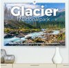 Buchcover Glacier Nationalpark - Eine Reise in den bezaubernden Nationalpark. (hochwertiger Premium Wandkalender 2025 DIN A2 quer)