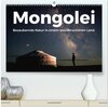 Buchcover Mongolei - Bezaubernde Natur in einem wunderschönen Land. (hochwertiger Premium Wandkalender 2025 DIN A2 quer), Kunstdru