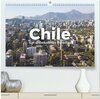 Buchcover Chile - Ein unbekanntes Paradies. (hochwertiger Premium Wandkalender 2025 DIN A2 quer), Kunstdruck in Hochglanz