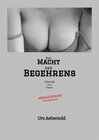 Buchcover Die MACHT des BEGEHRENS - Urs Aebersold (ePub)