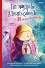 Buchcover Ein magischer Adventskalender mit 24 Weihnachtsgeschichten
