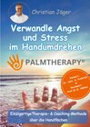 Buchcover Palmtherapy - Verwandle Angst und Stress im Handumdrehen - Die einzigartige Therapie- und Coaching-Methode über die Hand