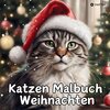 Buchcover Katzen Malbuch Weihnachten Weihnachtskatzen Magische Katzen zum Ausmalen für Katzenliebhaber 40 süße Katzen am Kamin Wei