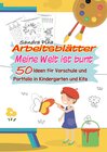 Buchcover KitaFix-Kreativ: Arbeitsblätter Meine Welt ist bunt (50 Ideen für Vorschule und Portfolio in Kindergarten und Kita)