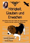 Buchcover Hörigkeit, Glauben und Erwachen