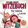 Buchcover Witzebuch für Kinder - Löwenstarke Zungenbrecher, Scherzfragen und Witze für Erstleser.