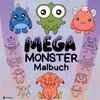Buchcover Mega Monster Malbuch Lustiges Ausmalbuch für Kinder Monstermalbuch für Jungen und Mädchen 7-11 Jahr, Kreatives Monsterbu
