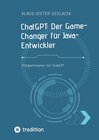 Buchcover ChatGPT: Der Game- Changer für Java-Entwickler