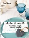 Buchcover A la table, s'il vous plaît!