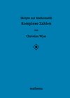 Buchcover Skripte zur Mathematik - Komplexe Zahlen