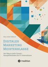 Buchcover Digitales Marketing Meisterklasse