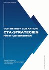 Buchcover Vom Betreff zur Aktion: CTA-Strategien für IT-Unternehmen