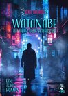 Buchcover Watanabe - Im Netz der Schatten, Ein Tokio-Roman