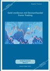 Buchcover Geld verdienen mit Devisenhandel Forex Trading