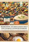 Buchcover REISREZEPTE AUS DER GANZEN WELT: Eine globale Entdeckungsreise: Meisterwerke der Reisküche: - Ultimativer Guide für Reis