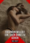 Buchcover Freundin willigt ein, oben ohne zu gehen