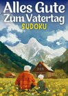 Buchcover Alles Gute zum Vatertag - Sudoku | vatertagsgeschenk