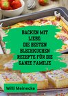 Buchcover Backen mit Liebe: Die besten Blechkuchen Rezepte für die ganze Familie
