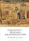 Buchcover Coelestin V - Resigned (or deposed?) Pope