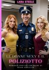 Buchcover Le Donne Sexy e il Poliziotto