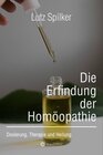 Buchcover Die Erfindung der Homöopathie