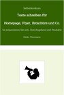 Buchcover Selbstlernkurs: Texte schreiben für Homepage, Flyer, Broschüre und Co.
