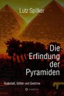 Buchcover Die Erfindung der Pyramiden