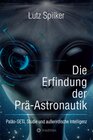 Buchcover Die Erfindung der Prä-Astronautik