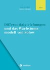Buchcover Differentialgleichungen und das Wachstumsmodell von Solow