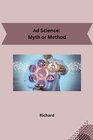 Buchcover Ad Science: Myth or Method