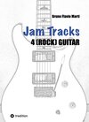 Buchcover Jam Tracks 4 (Rock) Guitar