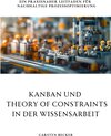 Buchcover Kanban und Theory of Constraints in der Wissensarbeit