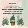 Buchcover Stachelige Schönheiten- Kakteen und Sukkulenten kreativ gestalten und pflegen