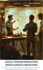Buchcover Agile Transformation erfolgreich meistern