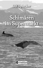 Buchcover Schimären im Supermarkt