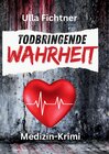 Buchcover Todbringende Wahrheit