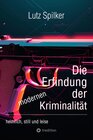 Buchcover Die Erfindung der modernen Kriminalität