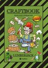 Buchcover CRAFTBOOK - 100 SEITEN WALDLEBEN MIT TOLLEN AUSMALMOTIVEN - SPANNENDE KNIFFLIGE RÄSTEL - HOLZFÄLLER - UMWELT