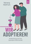 Buchcover Wir adoptieren!