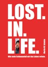 Buchcover Lost. In. Life.