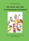 Buchcover Die Suche nach dem verschwundenen Katzenkind