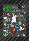 Buchcover MEGA MALBUCH - 300 SEITEN MAGISCHE MOTIVE - MAGIER - HEXEN - GEISTER - ZAUBEREIN - FEEN - ELVEN - ALADDIN - ZAUBERSTERNE
