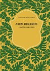 Buchcover Atem der Erde, Gedichte und Gedanken zur Schöpfung, den Bergen, Flüssen, Wiesen und Wäldern. Der Blick bleibt dabei stet